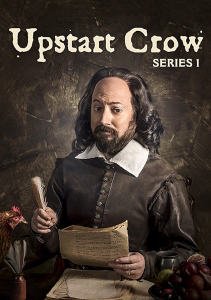 Upstart Crow Season 1 watch full episodes streaming online